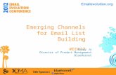 Integrated Lifecycle Marketing Workshop: Emerging Channels for Email List Building