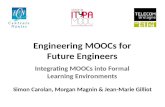 Engineering MOOCs for Future Engineers: Integrating MOOCs into Formal Learning Environments