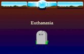 Lec 23 Euthanasia