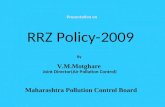 Presentation on RRZ Policy. by- Mr. V. M. Motghare