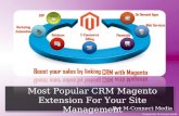 Top 7 CRM Magento Extension For Your eCommerce Web Store