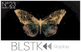 BLSTK Replay n°23 > Semaine du 18.10 au 24.10