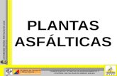 PLANTAS ASFÁLTICAS - (SEMANA 4)
