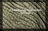 Conditional Statements Review