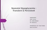 Yusuf Transient & persistent hypoglycemia in neonates