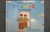 Through the magic mirror