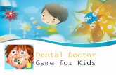 Dental doctor - Kids Game Free to Download