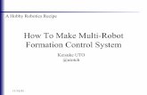 How To Make Multi-Robots Formation Control System