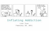 Inflatin Addiction
