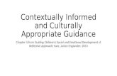 Contextually informed and culturally appropriate guidance