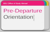 BSU Study Abroad Predeparture orientation