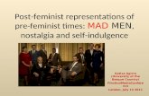 Post feminist representations of pre-feminist times