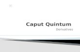 Caput Quintum Derivatives