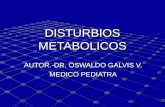 Disturbios Metabolicos