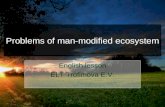 Man modified ecosystem