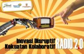 Inovasi disruptif dan kekuatan kolaboratif radio 2.0