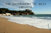 The gastronomy of baix empordà