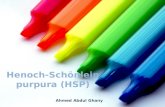 Henoch-Schönlein purpura (HSP)