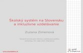 Zuzana Zimenová | Školský systém na Slovensku a inkluzívne vzdelávanie