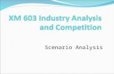 Xm603 Scenario Analysis Group 4