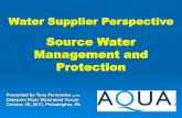 Water Supplier Perspective: Source Water Management and Protection by Tony Fernandes