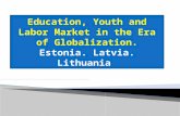 Education, youth and labor market in the era of globalization. Baltic States.