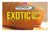 Polyurethane : EXOTIC Finish for EXOTIC Wood