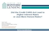 Did the Credit CARD Act Lead to Higher Interest Rates or Just More Honest Rates?