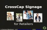 CrossCap Signage For Retailers