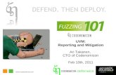 Fuzzing101 uvm-reporting-and-mitigation-2011-02-10