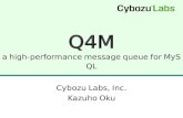 Q4M - a high-performance message queue for MySQL