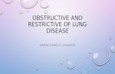 Obstructive and restrictive of lung disease