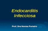 Endocarditis infecciosa= dra. porteiro