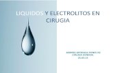 LIQUIDOS Y ELECTROLITOS EN CIRUGIA
