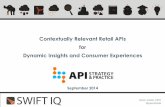 Contextually Relevant Retail APIs for Dynamic Insights & Experiences