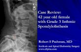 Case Review: 42 year old woman with Grade 3 Isthmic Spondylolisthesis