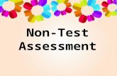 Non test assessment