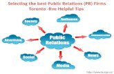 Selecting the best Public Relations (PR) Firms Toronto -five Helpful Tips