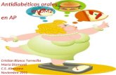 (2011-11-03) ANTIDIABÉTICOS ORALES EN TRATAMIENTO DE DIABETES MELLITUS (ppt)