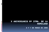 X Aniversario Mª Stma de la Humildad - Aspe