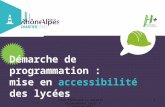 Démarche de programmation : mise en accessibilité des lycées en Rhône Alpes