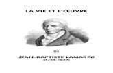 La vie et l'oeuvre de Lamarck