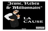 Jeune Rebeu Millionnaire La Cause
