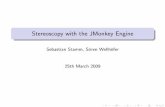 Stereoscopy with the JMonkey Engine