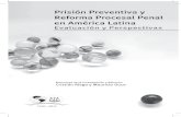 Prisión Preventiva y Reforma Procesal Penal en América Latina