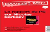 Document Brut: Les inquiétantes ruptures de Sarkozy