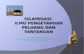 2. Islamisasi Ilmu Pengetahuan