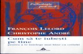 7502274 Francois Lelord Christ Op He Andre Cum Sa Te Iubesti Pe Tine