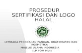Prosedur Sertifikasi Dan Logo Halal