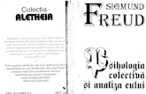 Freud - Psihologia Colectiva Si Analiza Eului